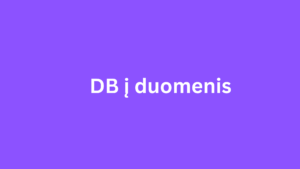 db į duomenis