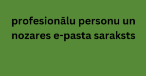 profesionālu personu un nozares e-pasta saraksts